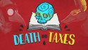 Death and Taxes